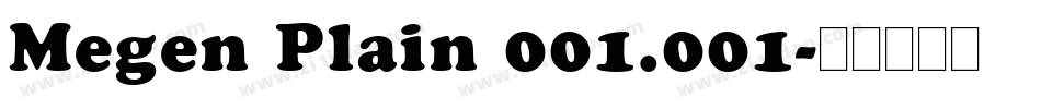 Megen Plain 001.001字体转换
